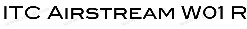 ITC Airstream W01 R字体转换 ITC Airstream W01 R字体转换
